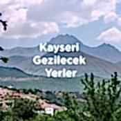 Kayseri'de görülmesi gereken noktaları keşfedin. Kayseri gezilecek yerler, Kayseri en iyi piknik mekanları, tarihi mekanlar ve restorantlar.