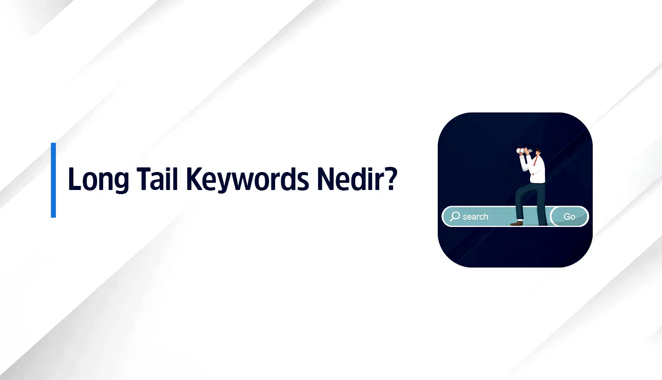 Uzun Kuyruklu Anahtar Kelimeler Nasıl Bulunur?